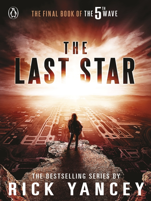 Title details for The Last Star by Rick Yancey - Wait list